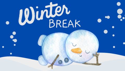 Snowman laying on side with text 'Winter Break'